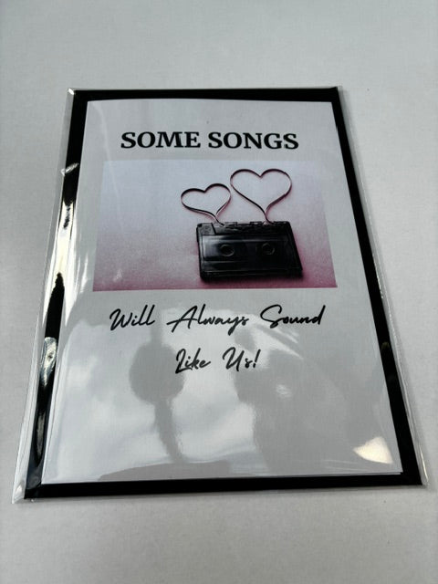 Some Songs Will Always Sound Like Us – Music Love Card
